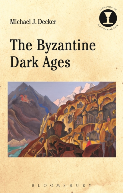 The Byzantine Dark Ages, Paperback / softback Book