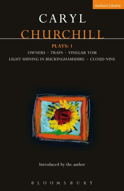 Churchill Plays: 1 : Owners; Traps; Vinegar Tom; Light Shining in Buckinghamshire; Cloud Nine, EPUB eBook