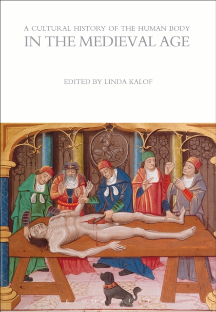 A Cultural History of the Human Body in the Medieval Age, Paperback / softback Book