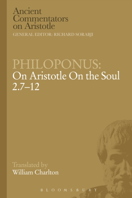Philoponus: On Aristotle On the Soul 2.7-12, Paperback / softback Book