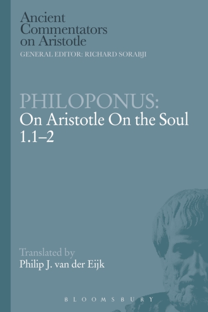 Philoponus: On Aristotle On the Soul 1.1-2, Paperback / softback Book