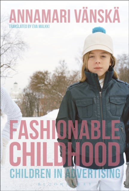 Fashionable Childhood : Children in Advertising, PDF eBook
