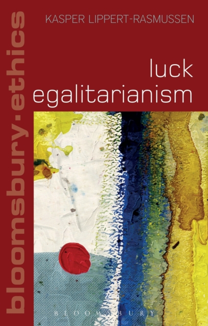 Luck Egalitarianism, Paperback / softback Book