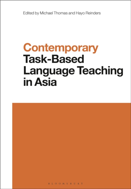 Contemporary Task-Based Language Teaching in Asia, Hardback Book