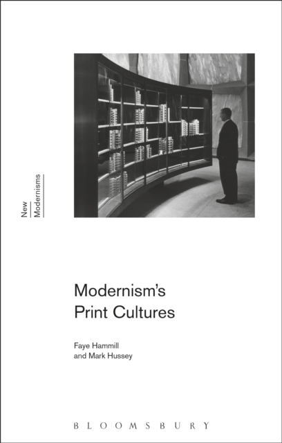 Modernism's Print Cultures, Paperback / softback Book