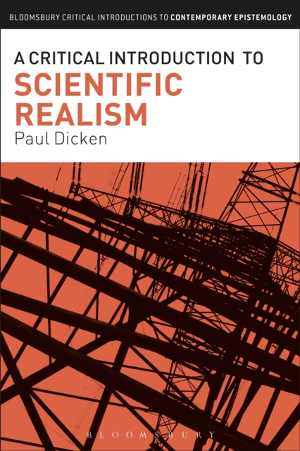 A Critical Introduction to Scientific Realism, PDF eBook