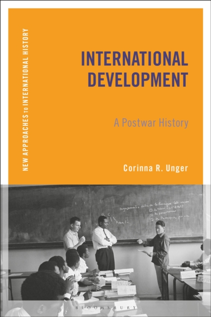 International Development : A Postwar History, Paperback / softback Book