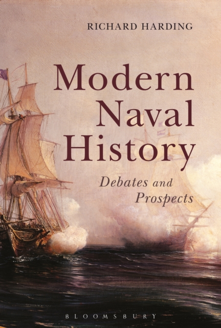 Modern Naval History : Debates and Prospects, EPUB eBook