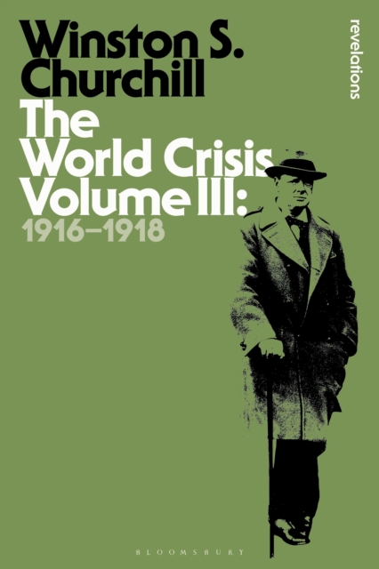 The World Crisis Volume III : 1916-1918, Paperback / softback Book