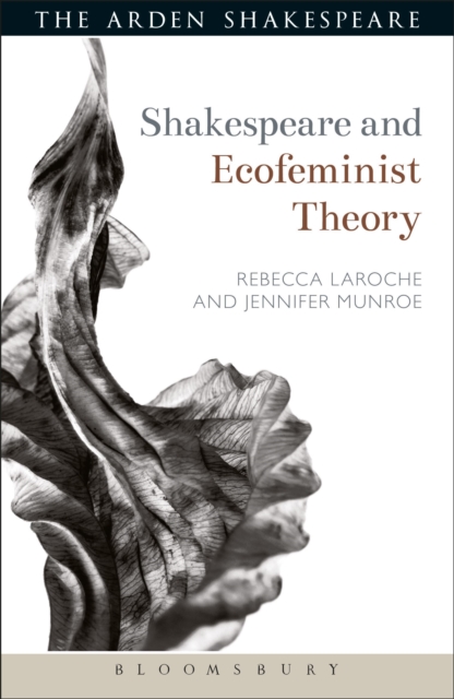 Shakespeare and Ecofeminist Theory, Paperback / softback Book