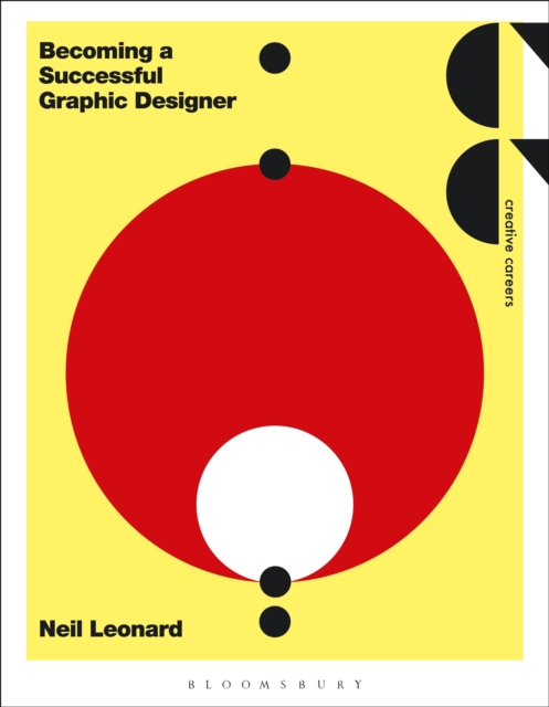 Becoming a Successful Graphic Designer, Paperback / softback Book