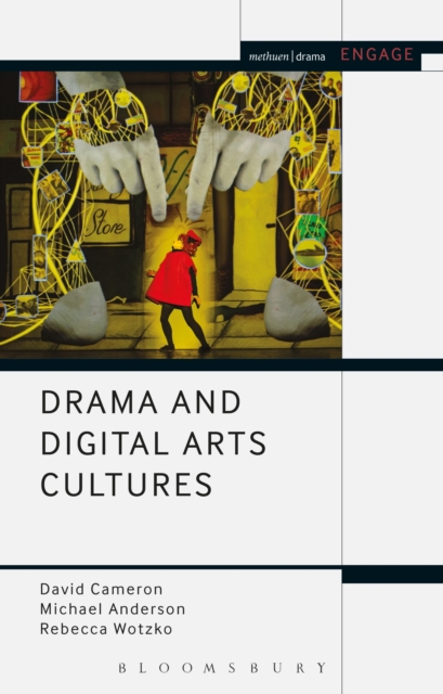 Drama and Digital Arts Cultures, Hardback Book