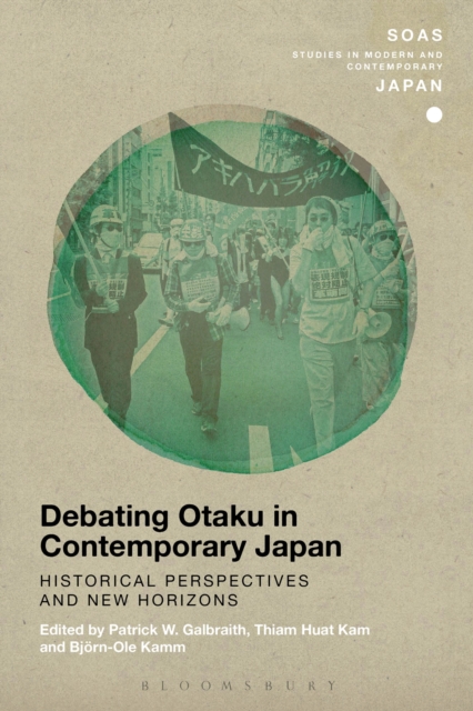 Debating Otaku in Contemporary Japan : Historical Perspectives and New Horizons, EPUB eBook