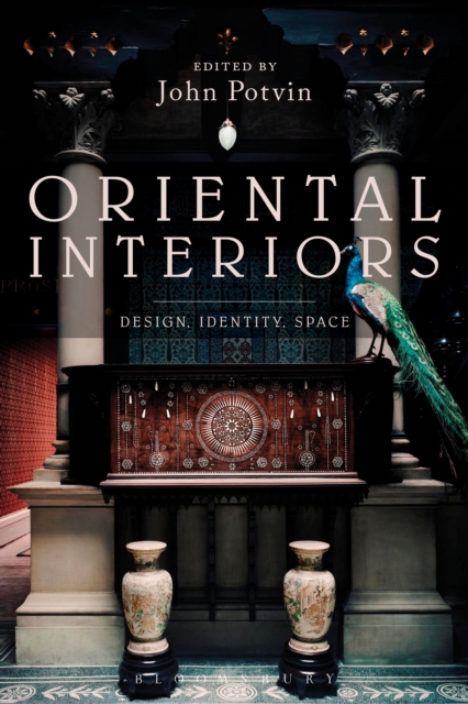Oriental Interiors : Design, Identity, Space, Hardback Book