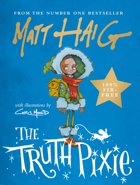The Truth Pixie - Signed Edition, Hardback Book