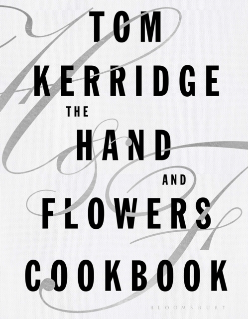 The Hand & Flowers Cookbook (Signed Edition), Hardback Book