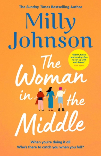 The Woman in the Middle - Signed Edition : the brilliant new novel from the author of My One True North, Hardback Book