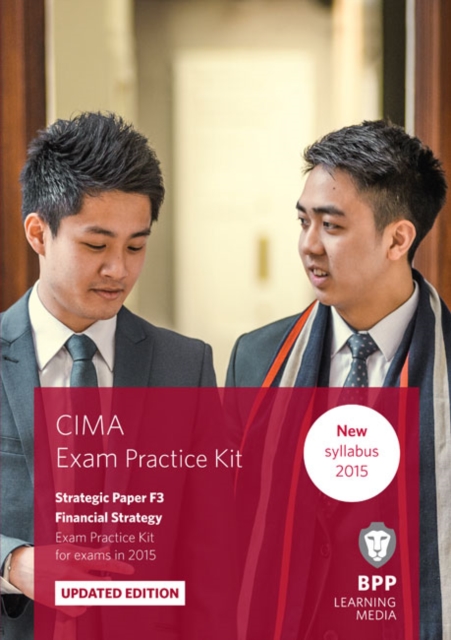 CIMA F3 Financial Strategy : Exam Practice Kit, Paperback Book