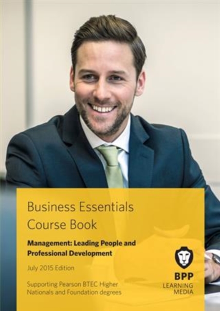 Business Essentials - Management : Leading People and Professional Development Course Book 2015, PDF eBook