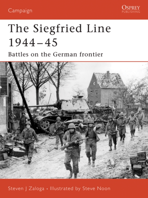 Siegfried Line 1944 45 : Battles on the German frontier, EPUB eBook
