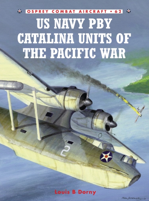 US Navy PBY Catalina Units of the Pacific War, PDF eBook