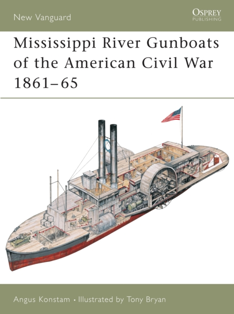 Mississippi River Gunboats of the American Civil War 1861–65, PDF eBook