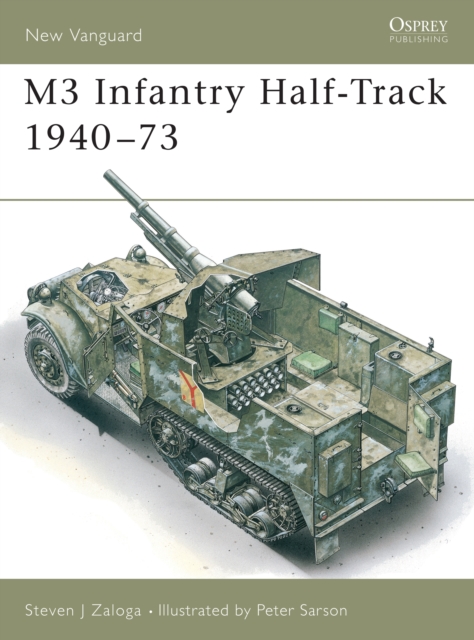 M3 Infantry Half-Track 1940–73, EPUB eBook