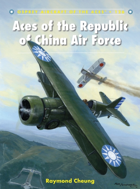 Aces of the Republic of China Air Force, Paperback / softback Book