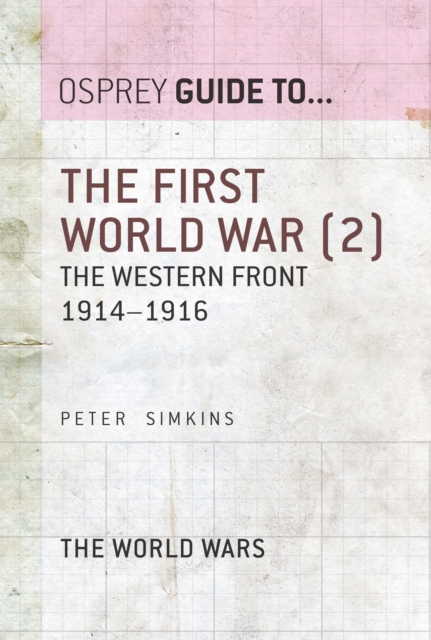 The First World War (2) : The Western Front 1914 1916, EPUB eBook