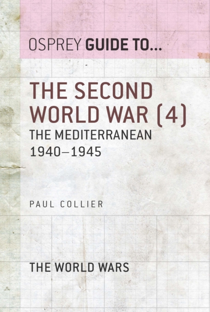 The Second World War (4) : The Mediterranean 1940 1945, EPUB eBook