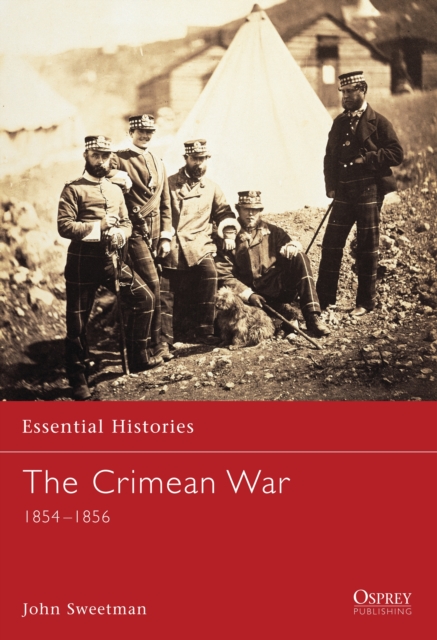 The Crimean War : 1854–1856, EPUB eBook