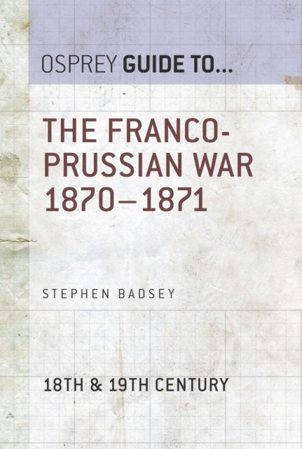 The Franco-Prussian War 1870–1871, EPUB eBook