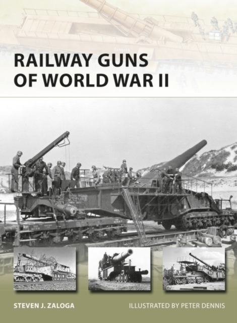 Railway Guns of World War II, PDF eBook