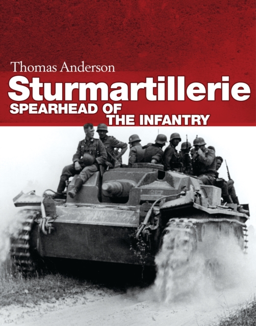 Sturmartillerie : Spearhead of the Infantry, PDF eBook