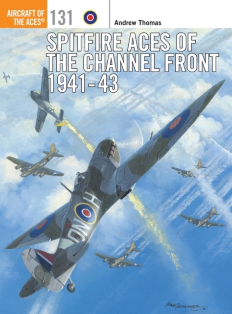 Spitfire Aces of the Channel Front 1941-43, PDF eBook