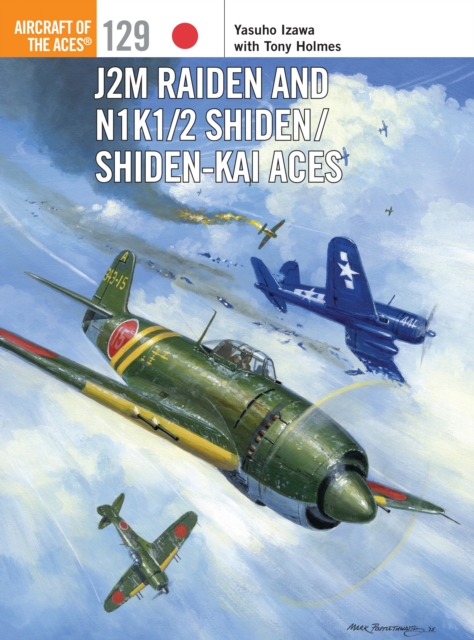 J2M Raiden and N1K1/2 Shiden/Shiden-Kai Aces, EPUB eBook