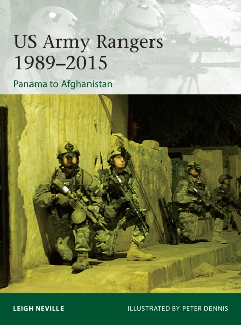 US Army Rangers 1989 2015 : Panama to Afghanistan, EPUB eBook
