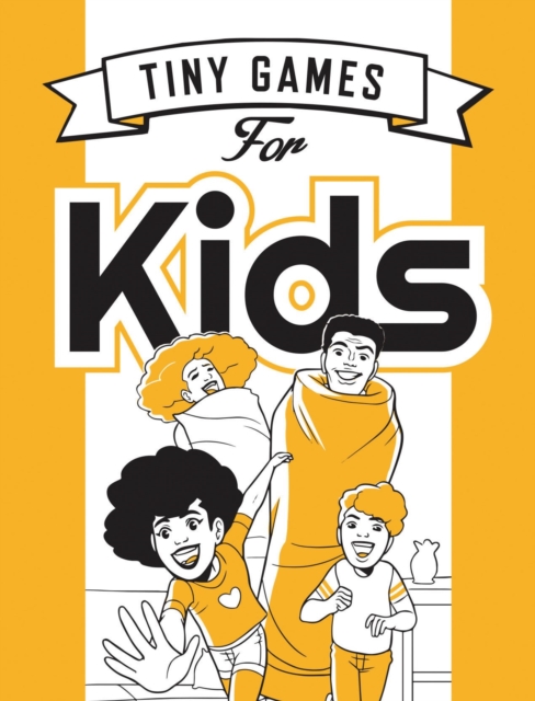 Tiny Games for Kids, Paperback / softback Book