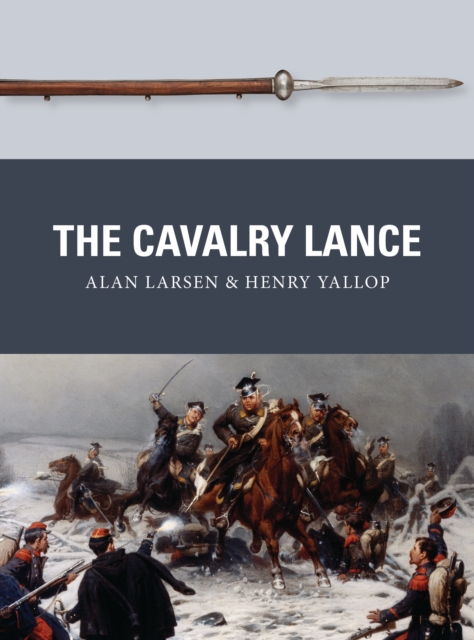 The Cavalry Lance, Paperback / softback Book