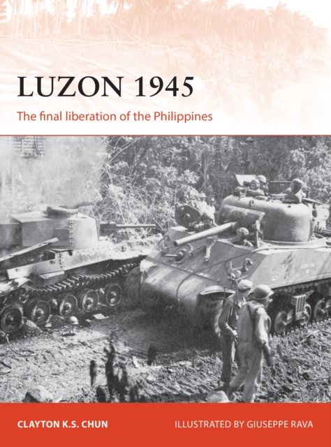 Luzon 1945 : The Final Liberation of the Philippines, PDF eBook