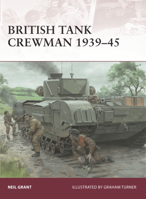 British Tank Crewman 1939-45, Paperback / softback Book