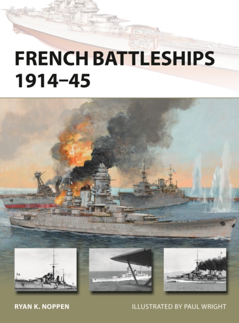 French Battleships 1914-45, Paperback / softback Book