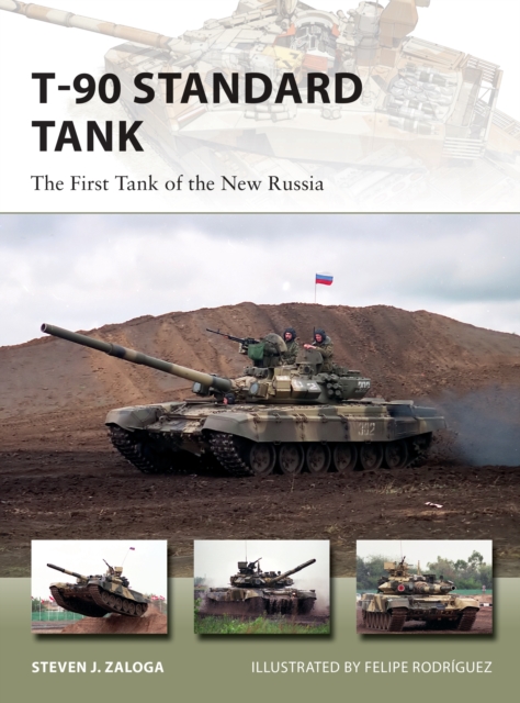 T-90 Standard Tank : The First Tank of the New Russia, EPUB eBook