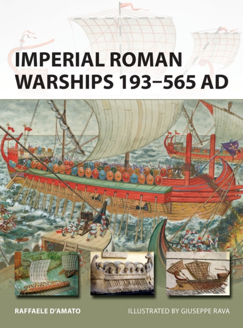 Imperial Roman Warships 193–565 AD, PDF eBook