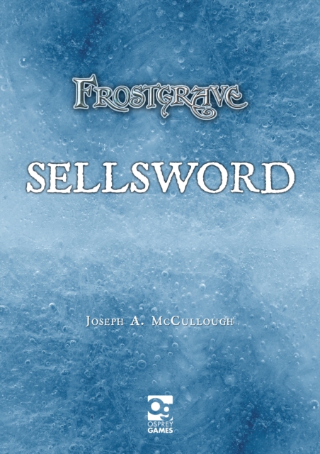 Frostgrave: Sellsword, EPUB eBook