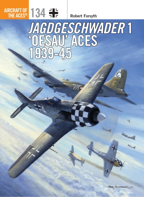 Jagdgeschwader 1  Oesau  Aces 1939-45, PDF eBook