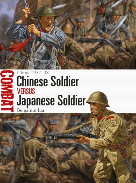 Chinese Soldier vs Japanese Soldier : China 1937–38, EPUB eBook