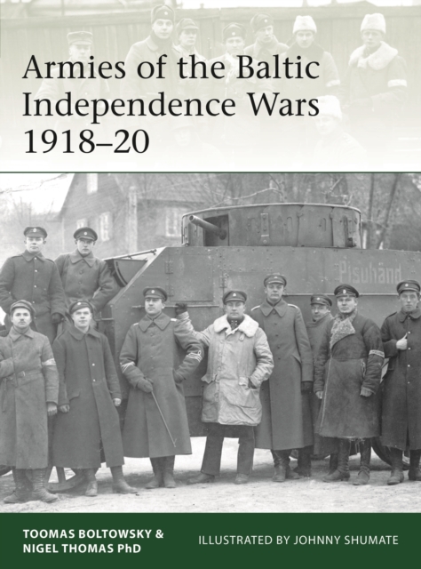 Armies of the Baltic Independence Wars 1918–20, EPUB eBook