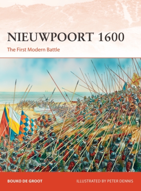 Nieuwpoort 1600 : The First Modern Battle, EPUB eBook