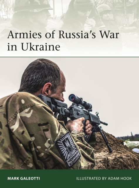Armies of Russia's War in Ukraine, Paperback / softback Book